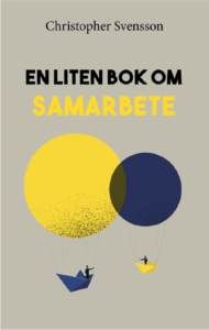 Bokomslaget för En liten bok om samarbete