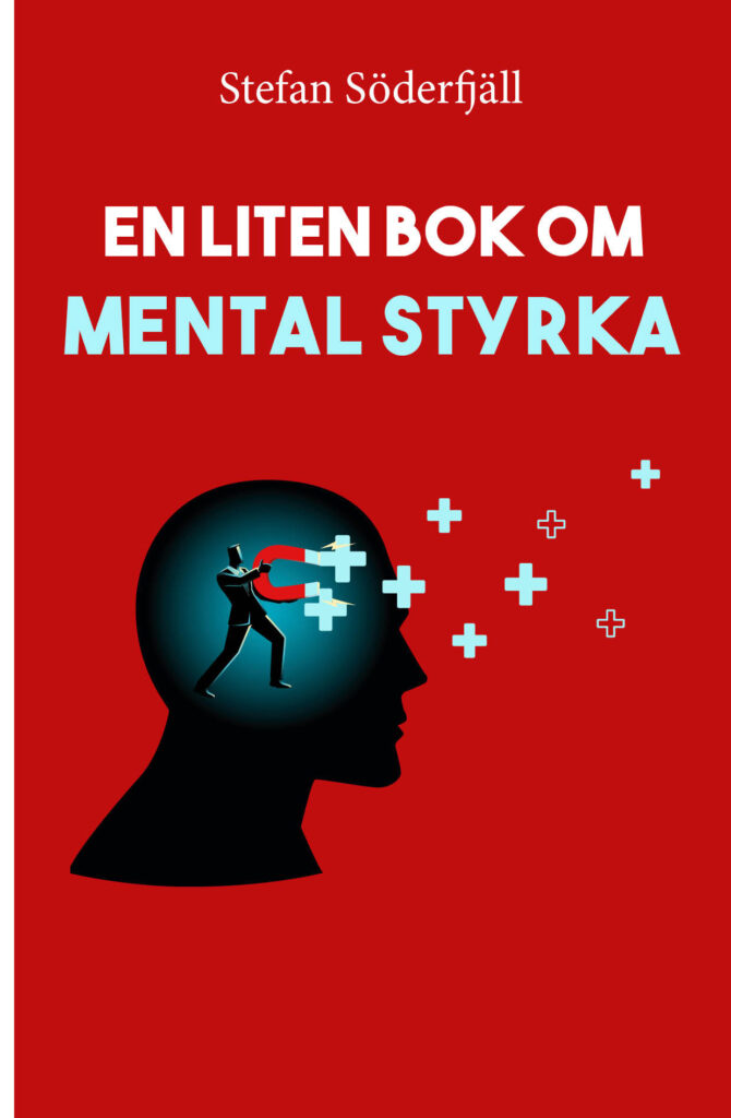 Framsidan av En liten bok om mental styrka